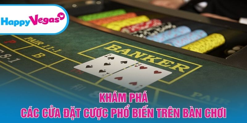 Các lựa chọn cược cơ bản trong Baccarat