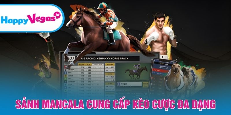 Hệ thống kèo phong phú với tỷ lệ hấp dẫn