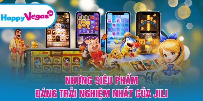 Top game JILI nổi bật không thể bỏ lỡ Top game JILI nổi bật không thể bỏ lỡ